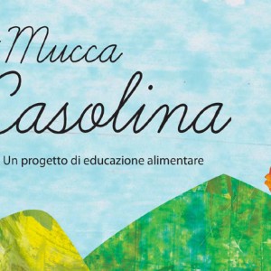 La Mucca Casolina, una fiaba raccontata dal formaggio Asiago