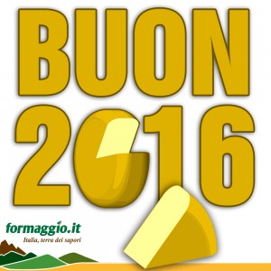 Buon 2016 da formaggio.it